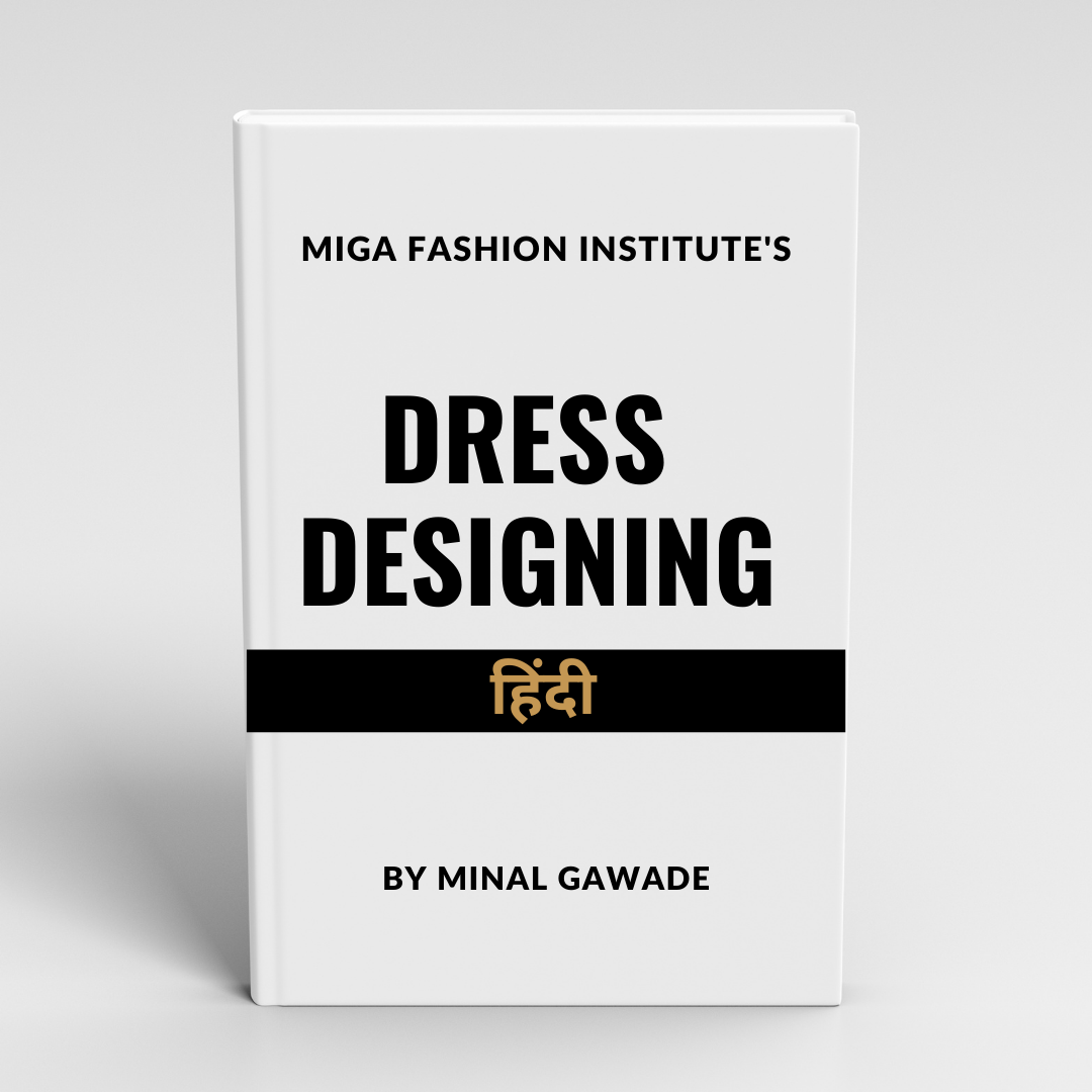 Miga - Hindi Punjabi Dress Designing Drafting & Cutting book