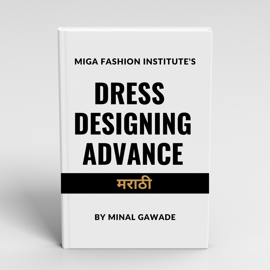 Miga - Marathi Advance Punjabi Dress Designing Drafting & Cutting