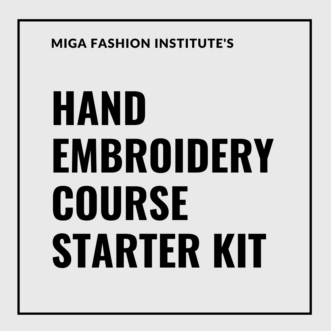 Hand embroidery course starter kit by Miga Fashion Institute