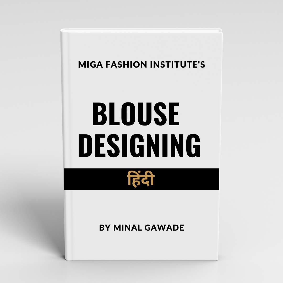 Miga - Hindi Blouse Designing Drafting & Cutting.